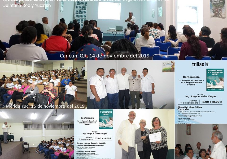 Presentación del nuevo libro: La Inteligencia Emocional en la Responsabilidad Docente, en Yucatán y Quintana Roo