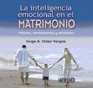 La inteligencia Emocional en el Matrimonio. Editorial Trillas, México, 2004; segunda edición, 2010.